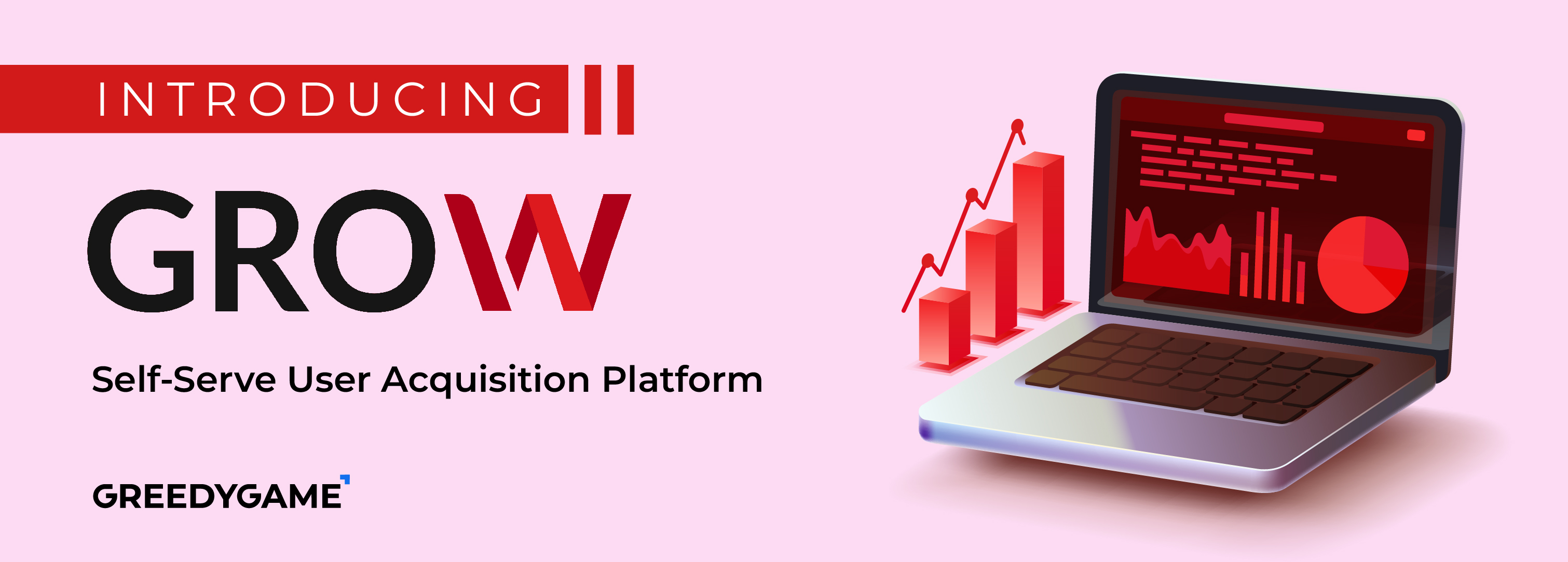 Introducing GROW: GreedyGame Self-Serve User Acquisition Platform